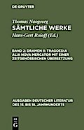 Dramen II: Tragoedia alia nova Mercator mit einer zeitgenössischen Übersetzung