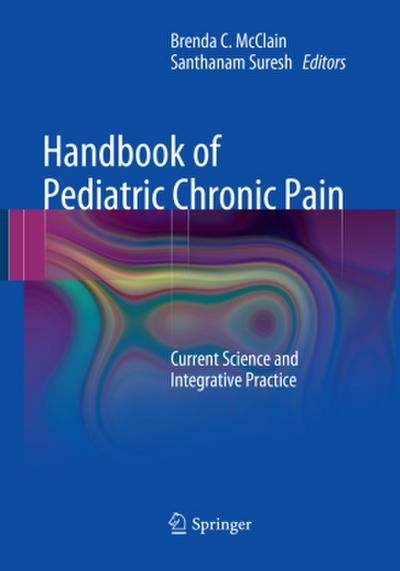 Handbook of Pediatric Chronic Pain