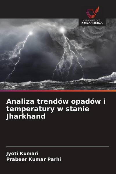 Analiza trendów opadów i temperatury w stanie Jharkhand