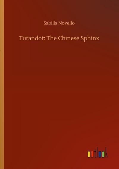 Turandot: The Chinese Sphinx