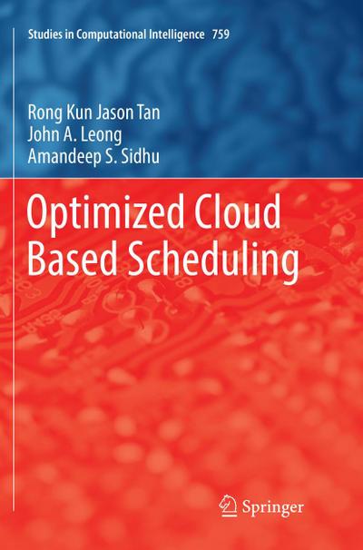 Optimized Cloud Based Scheduling