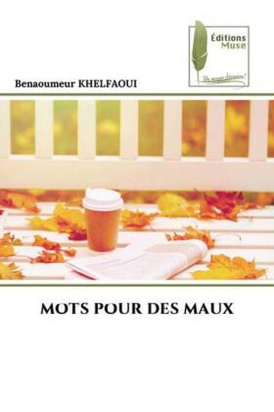 MOTS POUR DES MAUX