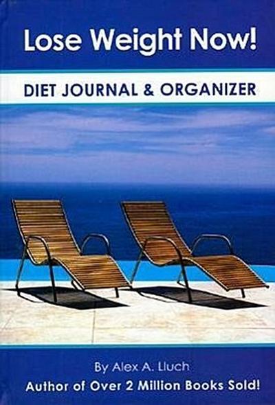 Lose Weight Now! Diet Journal & Organizer [With Organizer]