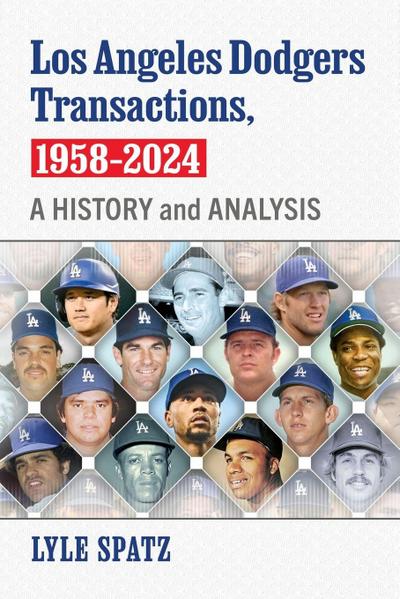 Los Angeles Dodgers Transactions, 1958-2024