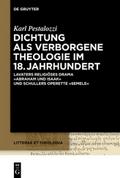 Dichtung als verborgene Theologie im 18. Jahrhunde