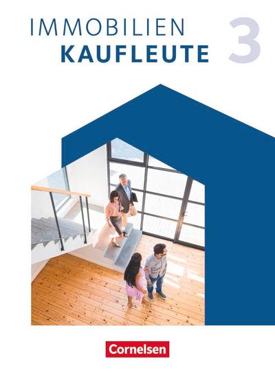 Immobilienkaufleute 3: Lernfelder 10-13. Schulbuch