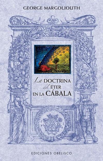 Doctrina del Eter En La Cabala, La