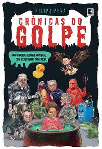 Crônicas do golpe