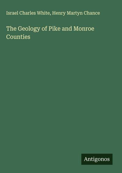 The Geology of Pike and Monroe Counties