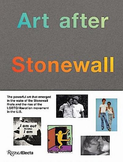 Art After Stonewall 1969-1989