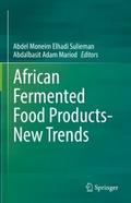 African Fermented Food Products- New Trends