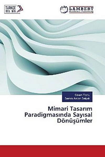 Mimari Tasar¿m Paradigmas¿nda Say¿sal Dönü¿ümler