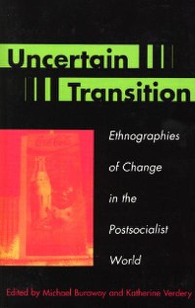Uncertain Transition