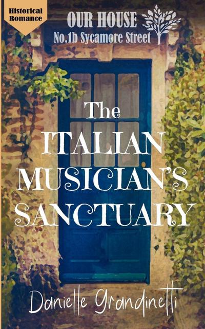 The Italian Musician’s Sanctuary