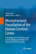 Microstructural Parcellation of the Human Cerebral Cortex