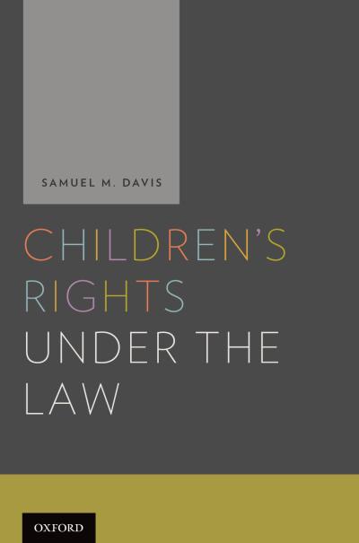 Children’s Rights Under and the Law