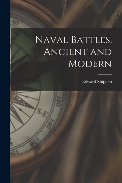 Naval Battles, Ancient and Modern