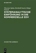 Systemanalytische Einführung in die kommerzielle EDV