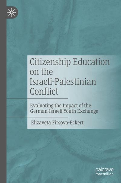Citizenship Education on the Israeli-Palestinian Conflict
