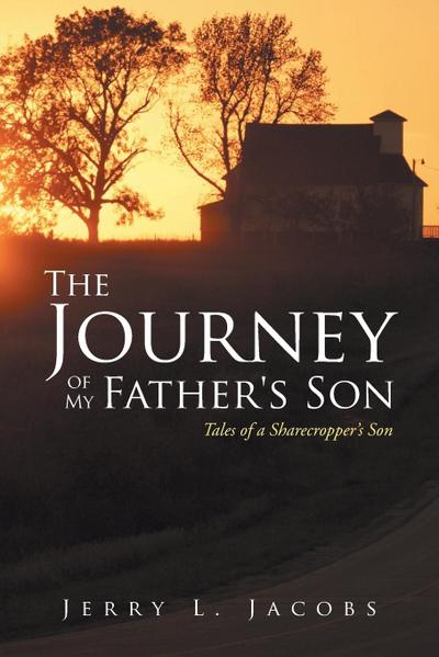 The Journey of My Father’s Son