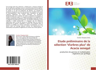 Etude préliminaire de la sélection "d’arbres plus" de Acacia senegal