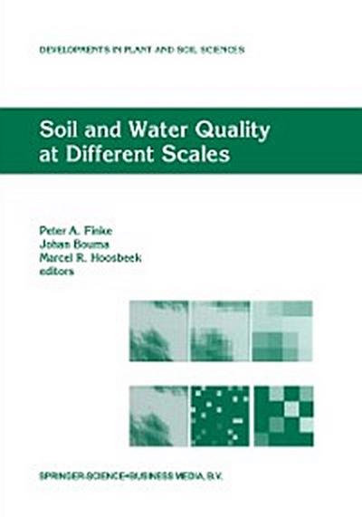 Soil and Water Quality at Different Scales