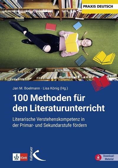 100 Methoden für den Literaturunterricht