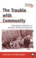 The Trouble with Community