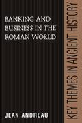 Banking and Business in the Roman World