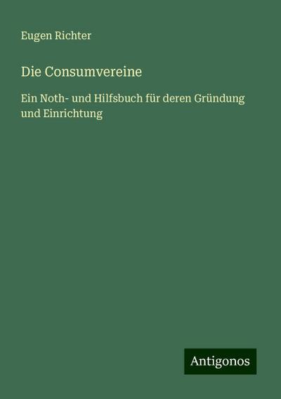 Richter, E: Consumvereine