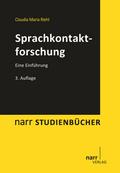 Sprachkontaktforschung: Eine Einführung (narr studienbücher)