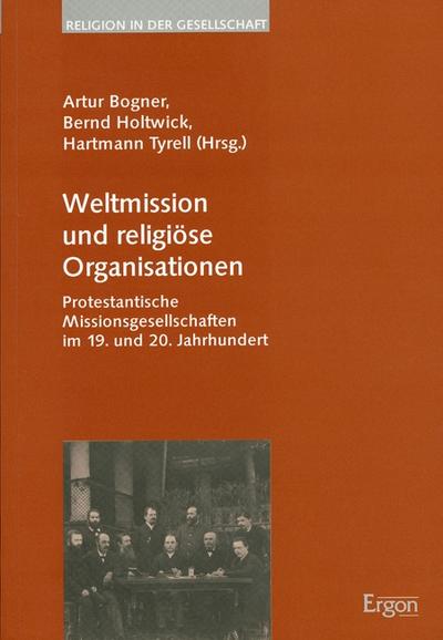 Weltmission und religiöse Organisationen