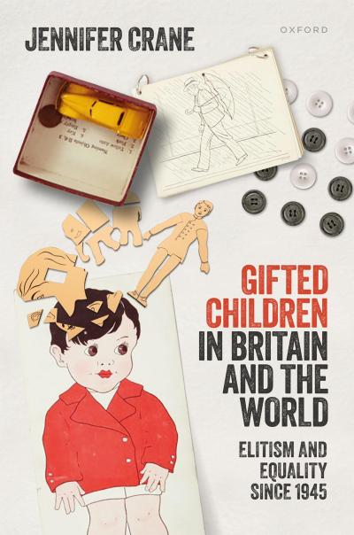 ’Gifted Children’ in Britain and the World