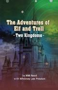 The Adventures of Elf and Troll