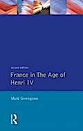 France in the Age of Henri IV