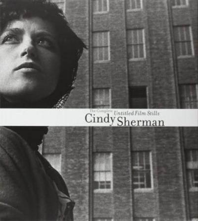 Cindy Sherman: Untitled Films Stills