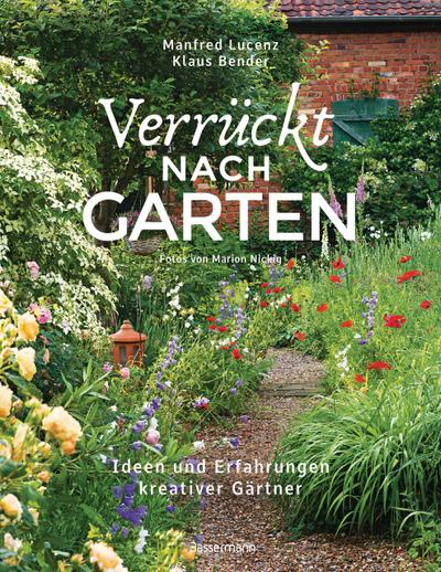 Verrückt nach Garten