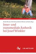 Inter- und transmediale Ästhetik bei Josef Winkler
