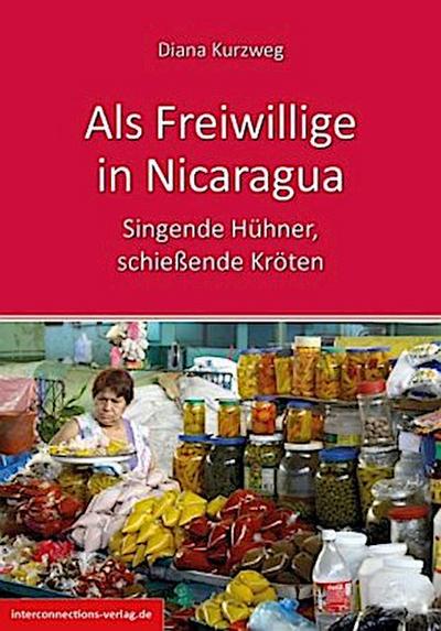 Als Freiwillige in Nicaragua