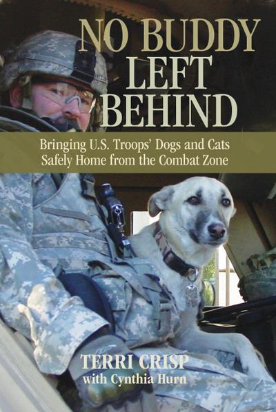 No Buddy Left Behind: Bringing U.S. Troops’ Dogs and Cats Safely Home from the Combat Zone