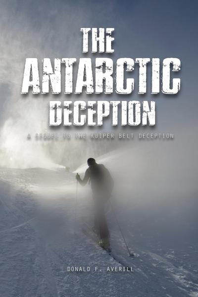 The Antarctic Deception