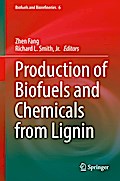 Production of Biofuels and Chemicals from Lignin