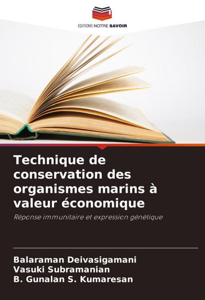 Technique de conservation des organismes marins à valeur économique