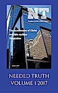 Needed Truth 2017 Issue 1