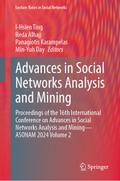 Advances in Social Networks Analysis and Mining
