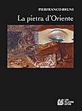 La Pietra d’Oriente