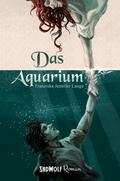 Das Aquarium