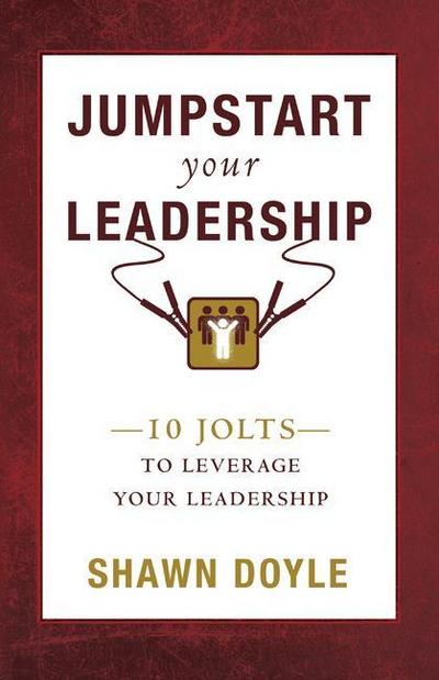 Jumpstart Your Leadership