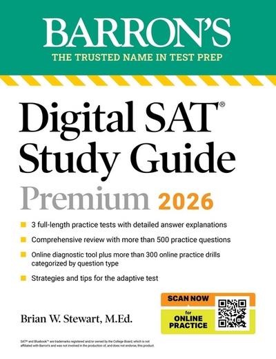 Digital SAT Study Guide Premium, 2026: 3 Practice Tests + Comprehensive Review + Online Practice