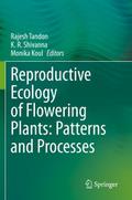 Reproductive Ecology of Flowering Plants: Patterns